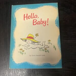 Hello, Baby By Doris Herold Lund CR Gibson Gift Book HB BJ Vintage 1968 NOS Rare